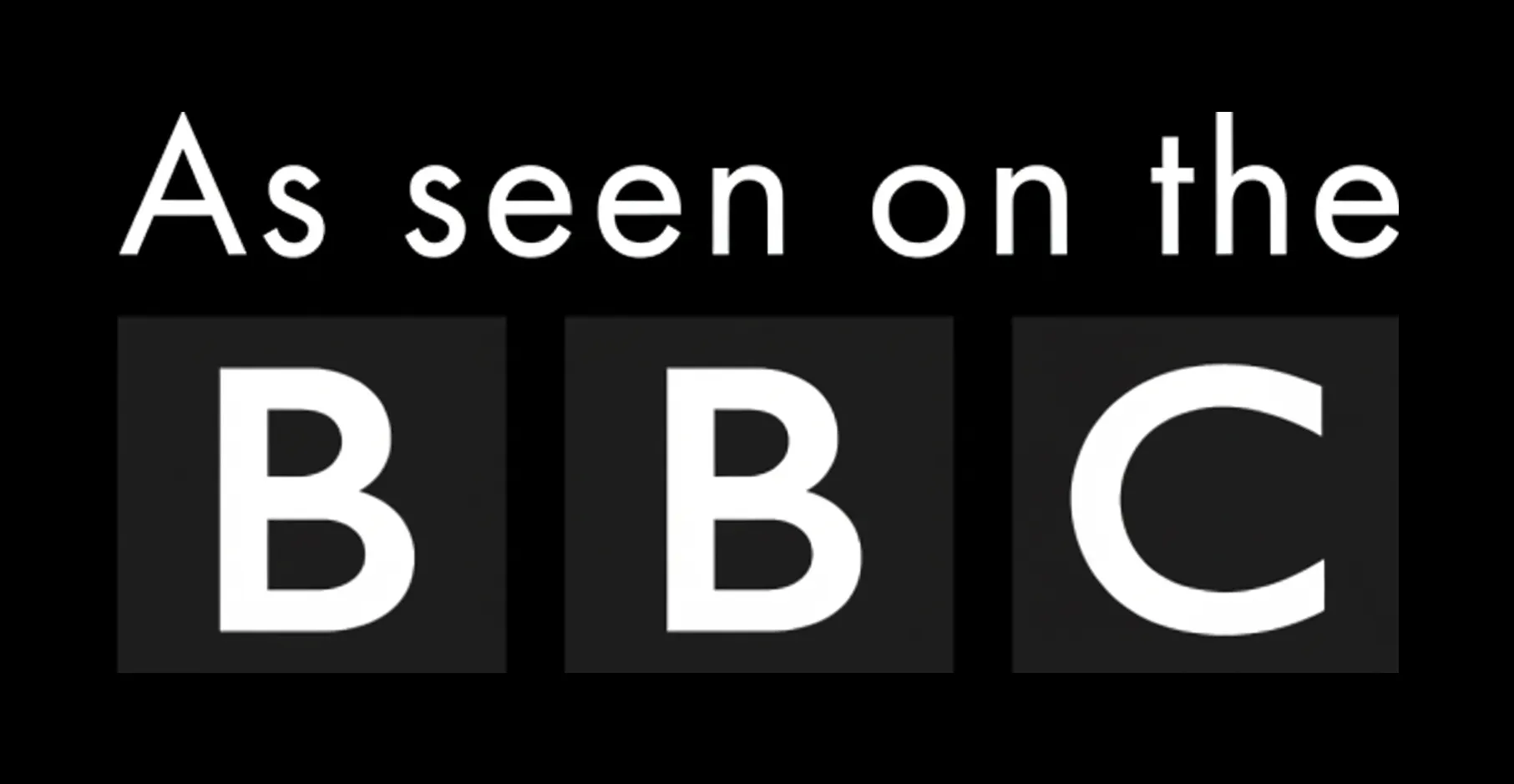 Text stating 'As seen on the BBC' with the BBC logo in white letters on black squares.